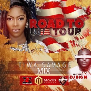 DJ Big N-Tiwa Savage Mix-Afromixx