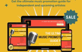 The Ultimate Music Promotion Guide for Indie & Upcoming Artistes