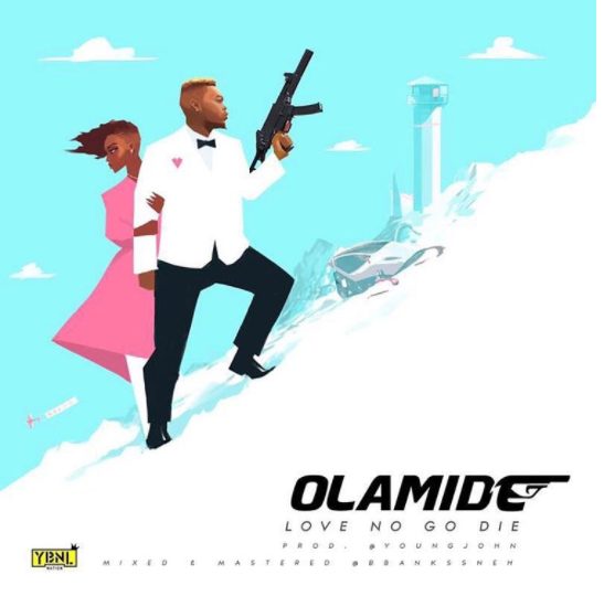 Olamide-Love-No-Go-Die-Afromixx