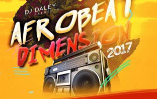 DJ Daley Afrobeat Dimension 2017 Mix
