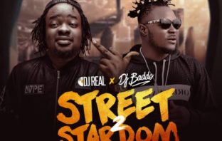 DJ Real x DJ Baddo -Street Stardom Mixtape