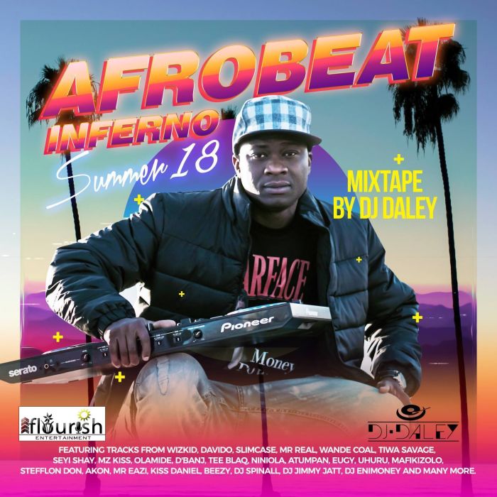 DJ Daley Afrobeat Inferno Mix