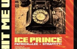 Ice Prince - “Hit Me Up” ft. PatrickXXLee & Straffitti Mp3