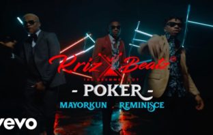 Krizbeatz – Poker ft Reminisce, Mayorkun Video