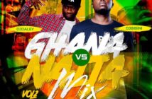 DJ Daley – Ghana Vs Naija Mixtape Vol 2
