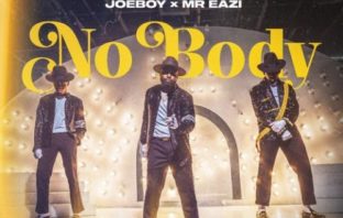 DJ Neptune x Joeboy x Mr Eazi – Nobody