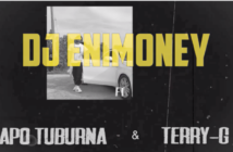 DJ Enimoney x Terry G x Dapo Tuburna – Okay