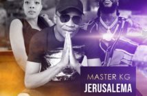 Master KG – “Jerusalema (Remix)” ft. Burna Boy, Nomcebo Zikode