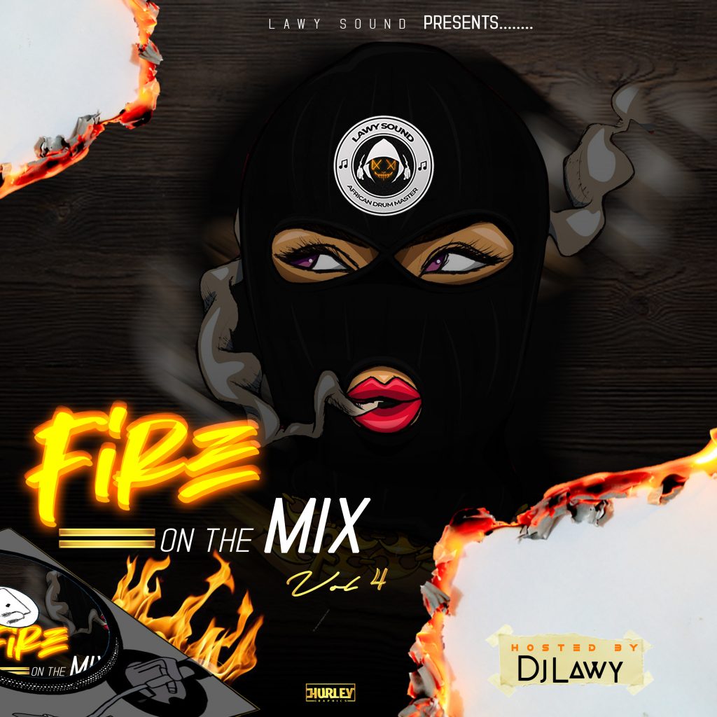 DJ lawy – Fire On the Mix Vol. 4