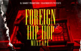 DJ Gambit - Foreign Hip Hop Mixtape