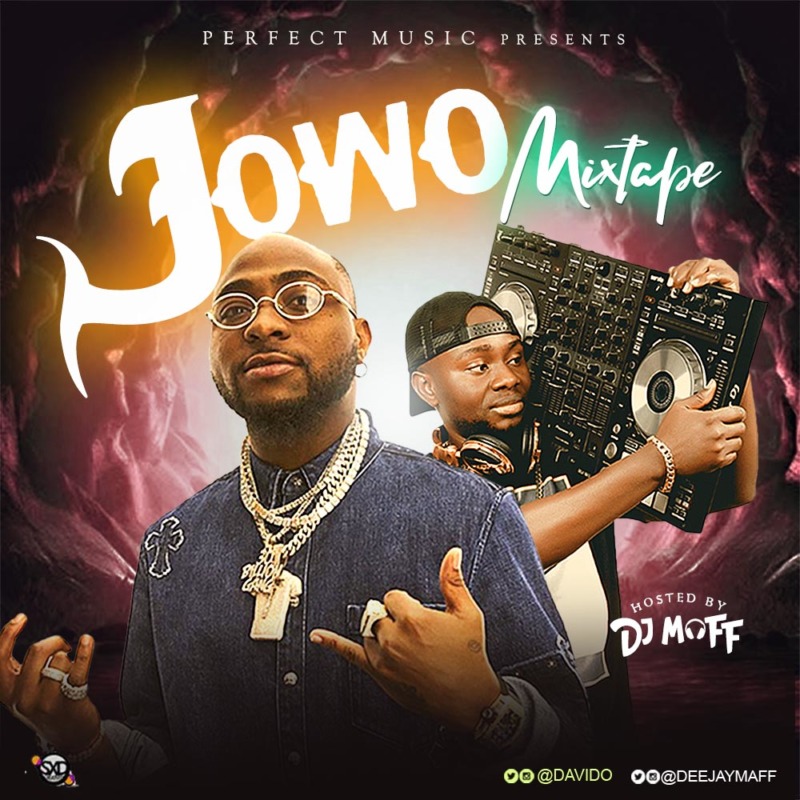 DJ Maff – Jowo Mixtape