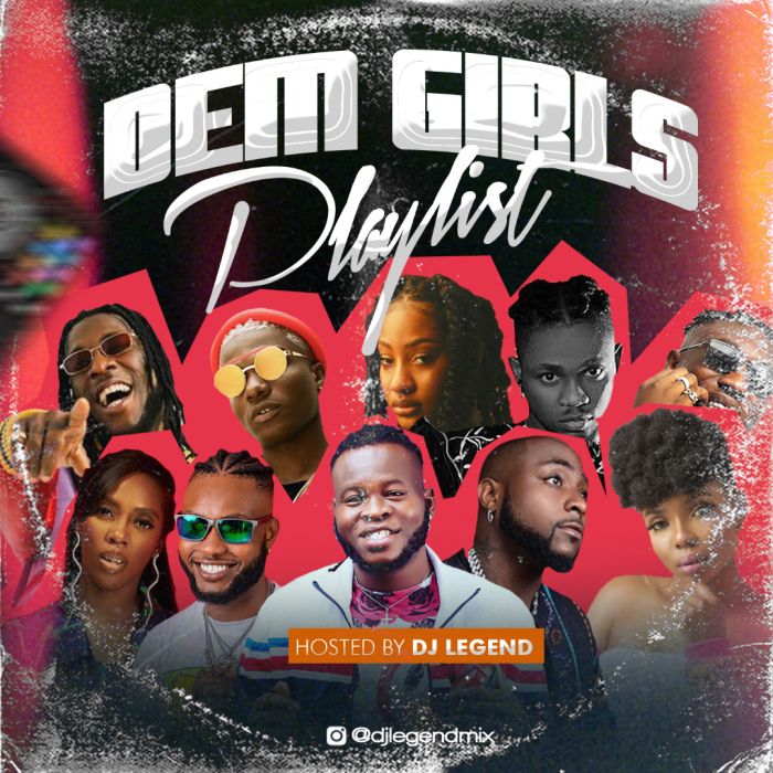 DJ Legend – Dem Girls Playlist