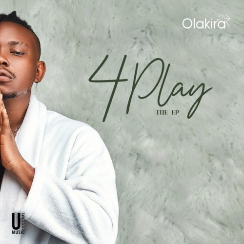 Olakira - 4Play (EP) Download 