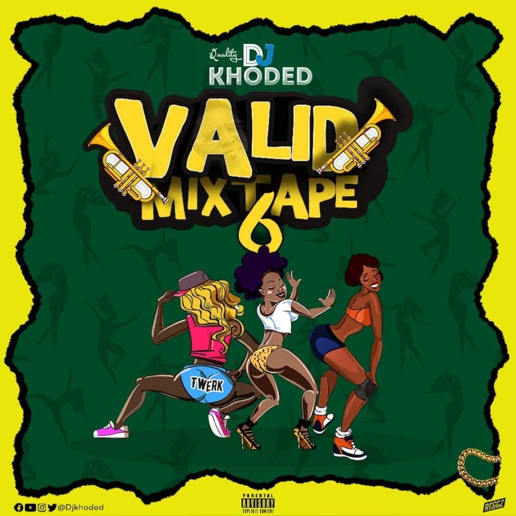 DJ Khoded – Valid Mixtape 6.0 