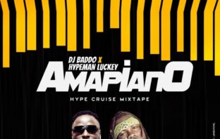 DJ Baddo X Hypeman Luckey – Amapiano Hype Cruise Mixtape