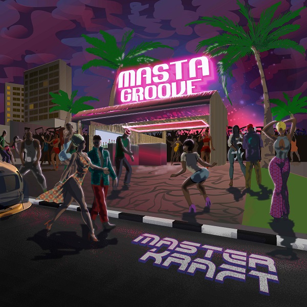 Masterkraft – Master Groove EP Download 