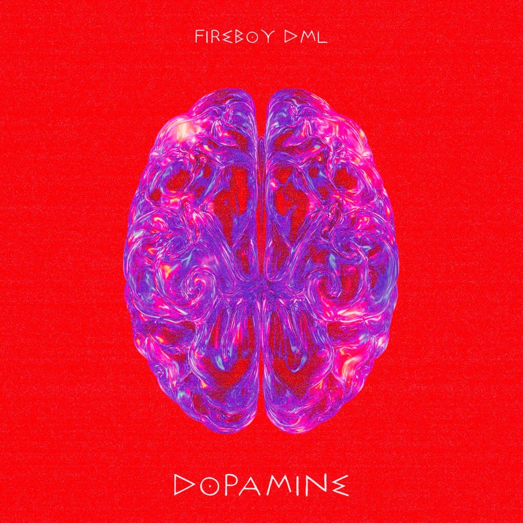 Firebooy DML - Dopamine on New Music Friday